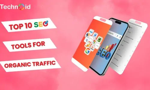 Top 10 SEO tools you must try to win organic traffic in 2024