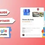 The Ultimate Guide to Optimize Your Google Business Profile